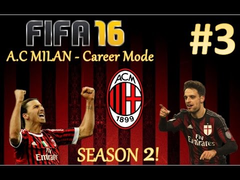 FIFA 16 AC MILAN CAREER MODE - SEASON 2 EPISODE 3: AMAZING TURN OF EVENTS!!!!!