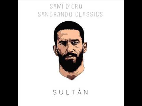 Sami D'Oro - Sultán