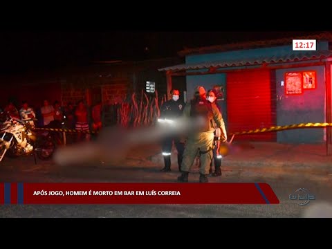 Após jogo, homem é morto em bar em Luís Correia 25 11 2022