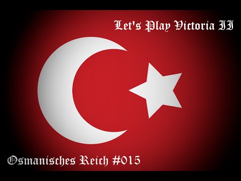 Let's Play Victoria II Osmanisches Reich #015 - Nach dem Krieg ist vor dem Krieg