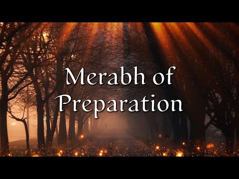 Merabh of Preparation - March 2023