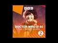 Radio 2 Celebrates Doctor Who At 60 The Classic Years BBC Radio 2 FULL