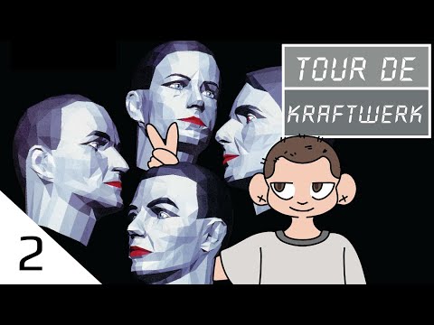 TOUR DE KRAFTWERK: Possibly Robotic Pioneers (Discography Review, Part 2)