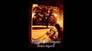 Shilpa Narayan- Broken Anymore (Original)
