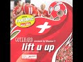 Gotthard - Lift U Up Mousse T.  Version (Official National team Song for the UEFA Euro 2008)