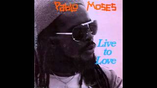 Pablo Moses   10 On your love
