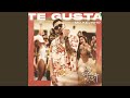 Te gusta Te gusta