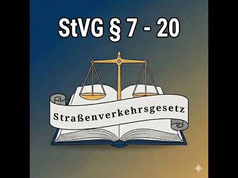 Road Traffic Act § 7 - § 20 Liability (StVG) as a video podcast
