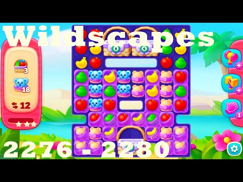 Wildscapes Level 2276 - 2280 HD Walkthrough | 3 - match game | gameplay | android | ios | pc | app