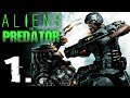 Aliens Vs Predator Campa a Marine Parte 1 Gameplay Espa