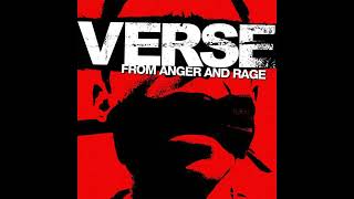 VERSE - FROM ANGER AND RAGE (FULL ALBUM)