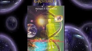 Universo e Vida - Cap-I - Novas dimensões do conhecimento / Gilson
