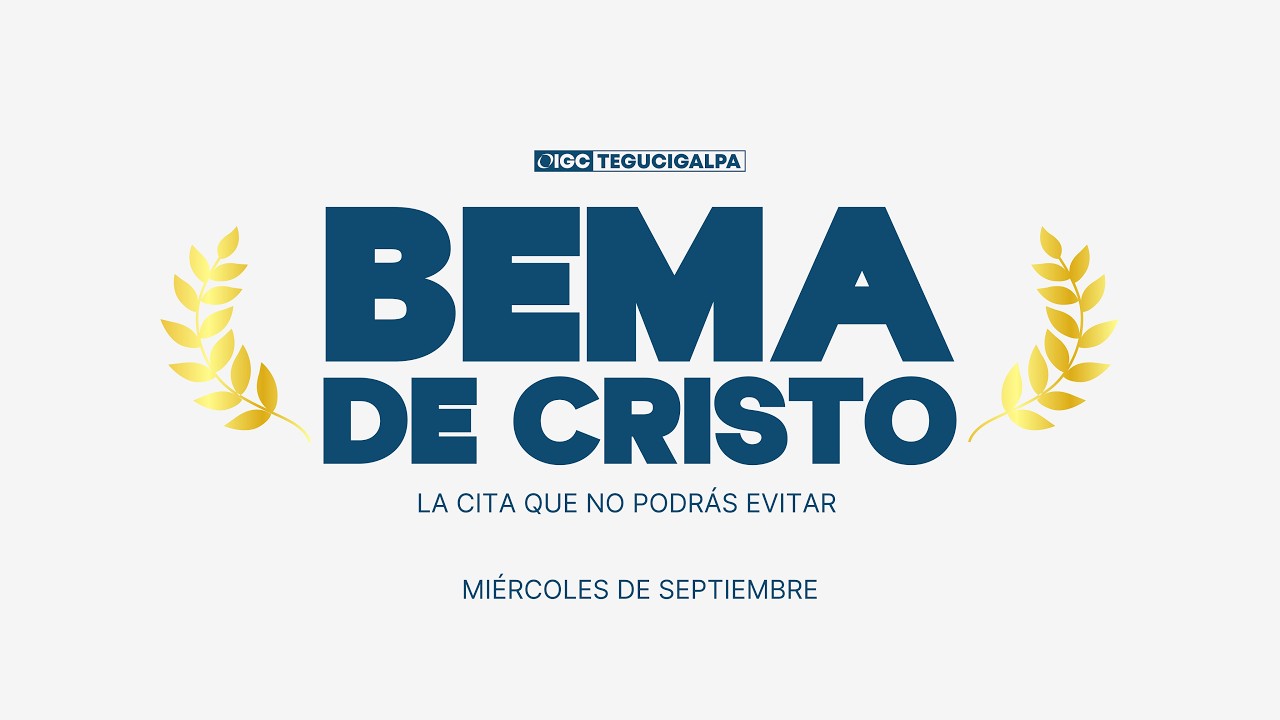 Tema: Bema de Cristo | Pastor: Gustavo Zepeda | 2 Septiembre 2026
