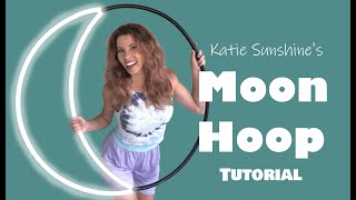 Katie Sunshine's Moon Hoop Tutorial