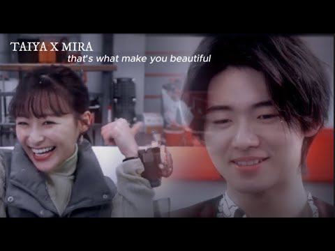 taiya x mira  | that's what make you beautiful