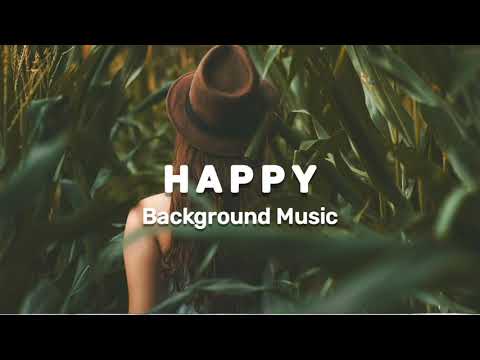 Slow Happy no copyright music | Slow Happy background music no copyright | Royalty free happy music