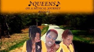 LMJ QUEENS ON A MUSICAL JOURNEY REGGAE