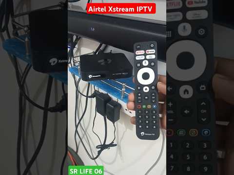 Airtel Xstream IPTV Installation ||