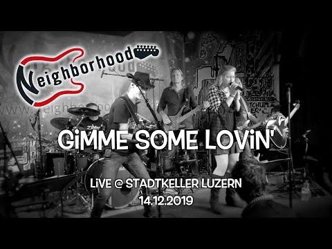 Gimme some lovin' (Spencer Davis Group-Cover) - Neighborhood - Live @ Stadtkeller - 14-12-2019