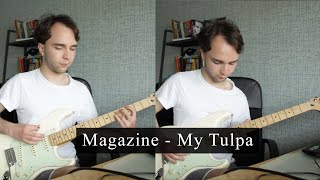 Magazine - My Tulpa Guitar Cover
