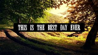 THIS IS THE BEST DAY EVER - MY CHEMICAL ROMANCE (Lyric Video)