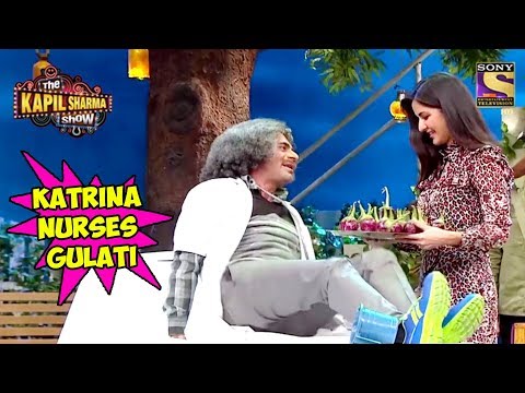 Katrina Kaif Nurses Doctor Gulati - The Kapil Sharma Show