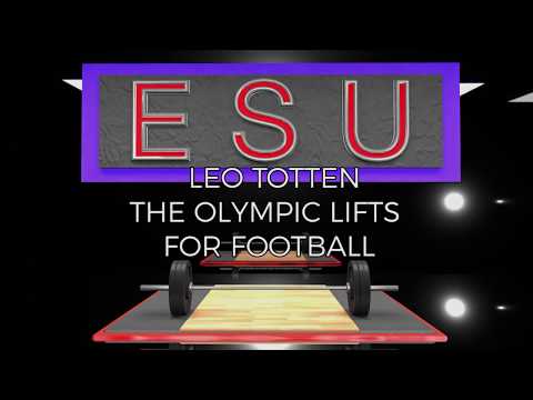 ESU - The Olympic Lifts for Football with Leo Totten