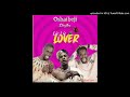 Osha Ibeji Ft Sheyflex – Lie Lie Lover (Official Audio)