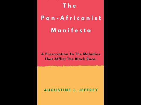 The Pan Africanist Manifesto: #audiobook