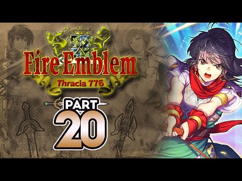 Part 20: Let's Play Fire Emblem 5, Thracia 776, Chapter 12 - "Mareeta Best Girl"