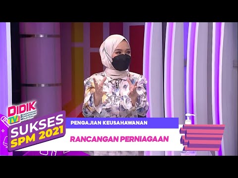 , title : 'Sukses SPM (2021) | Pengajian Keusahawanan - Rancangan Perniagaan'