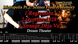 【TAB】♪Regression Overture1928 Strange Deja Vu /Dream Theater Guitar Cover &amp; Lyrics Metropolis Pt2
