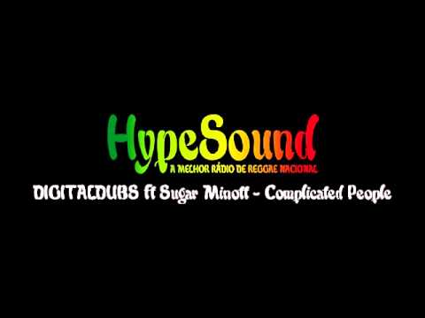 DIGITALDUBS ft Sugar Minott - Complicated People