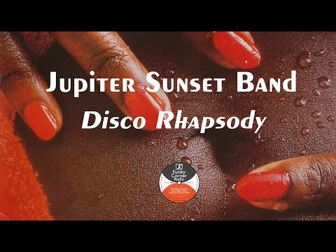 Jupiter Sunset Band - Disco Rhapsody (1977) Funky Corner Discopedia