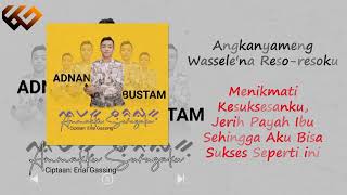 Download lagu AMMAKKU SURUGAKU - ADNAN BUSTAM mp3