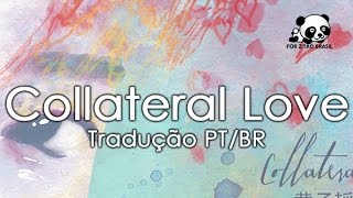 [PT-BR] ZTAO - Collateral Love | Aúdio legendado