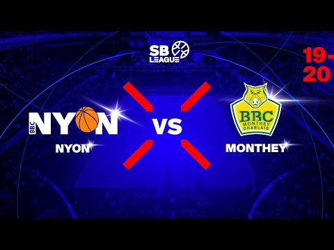 SB League – BBC NYON vs. BBC MONTHEY-CHABLAIS