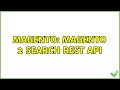 Magento Magento 2 Search Rest API 3 Solutions
