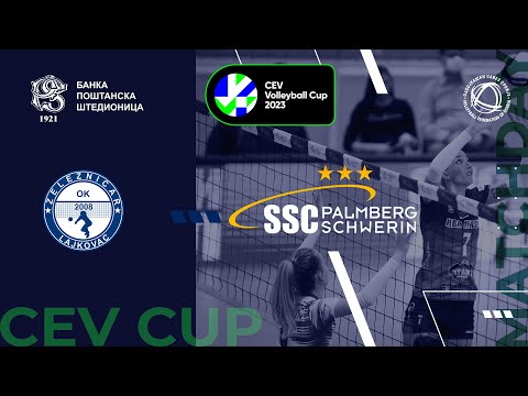 ZELEZNICAR - SCHWERIN / CEV VOLLEBALL CUP/