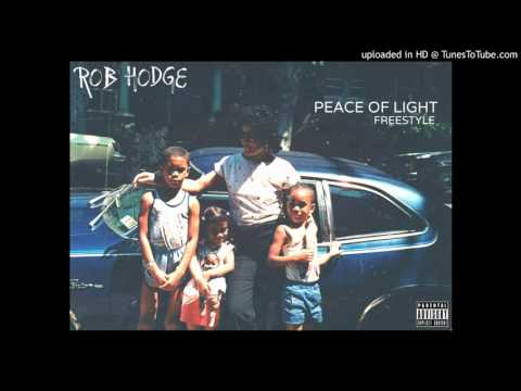 ROB HODGE - PEACE OF LIGHT (FREESTYLE) 2016