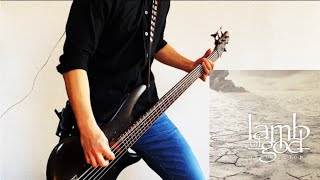 Lamb Of God - Straight For The Sun  ||  Bass Cover
