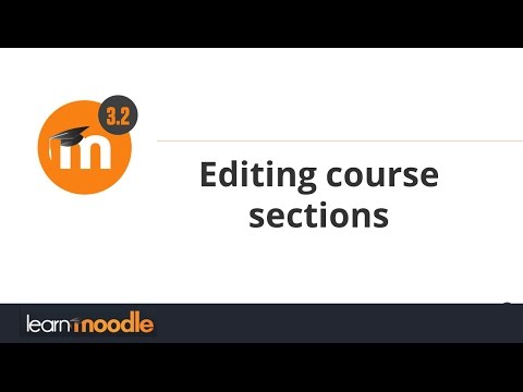 Editing course sections: Learn Moodle 3.2