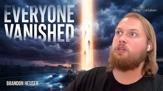 I Was Left Behind… Then I Saw WHO Took Everyone — I Was Terrified! | Brandon Heuser | Deep Believer