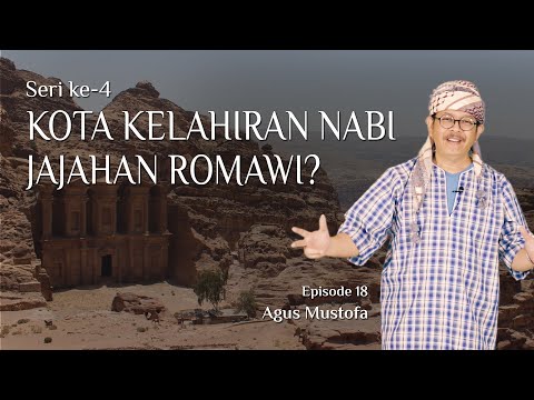 Jejak Langkah eps. 18 - KOTA KELAHIRAN NABI JAJAHAN ROMAWI?