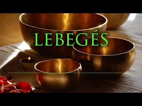 Lebegés 🕉️ Meditációs zene tibeti hangtálakkal és természethangokkal
