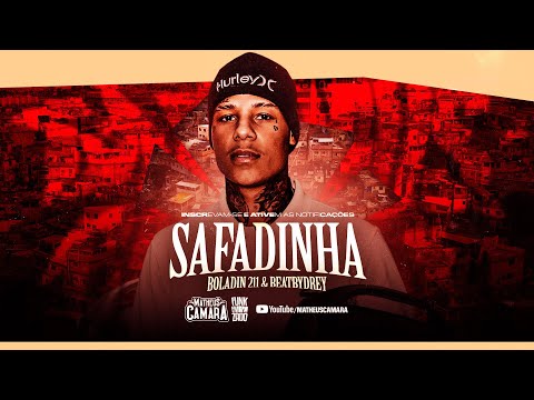 Boladin 211 - Safadinha (Prod. BeatByDrey) 2025