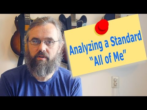 Analyzing a Standard All Of Me - Harmonic Analysis in Jazz - Music Theory Lesson