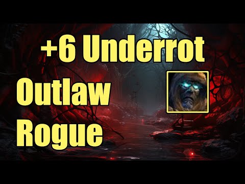 +6 Underrot | Outlaw Rogue | Tyrannical