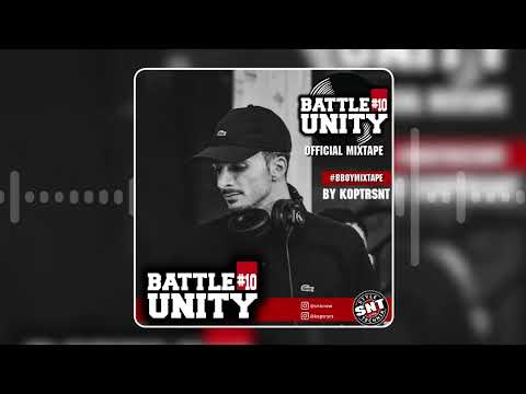 BATTLE UNITY 10TH ANNIVERSARY - Official Mixtape by KoptrSnT