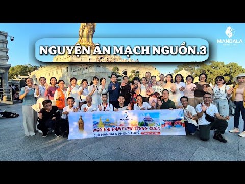Nguyện Ân Mạch Nguồn - Mandala 3
